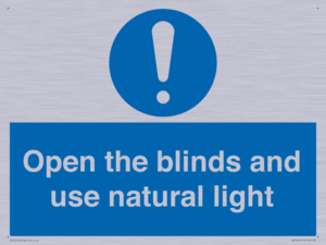 Open the blinds and use natural light